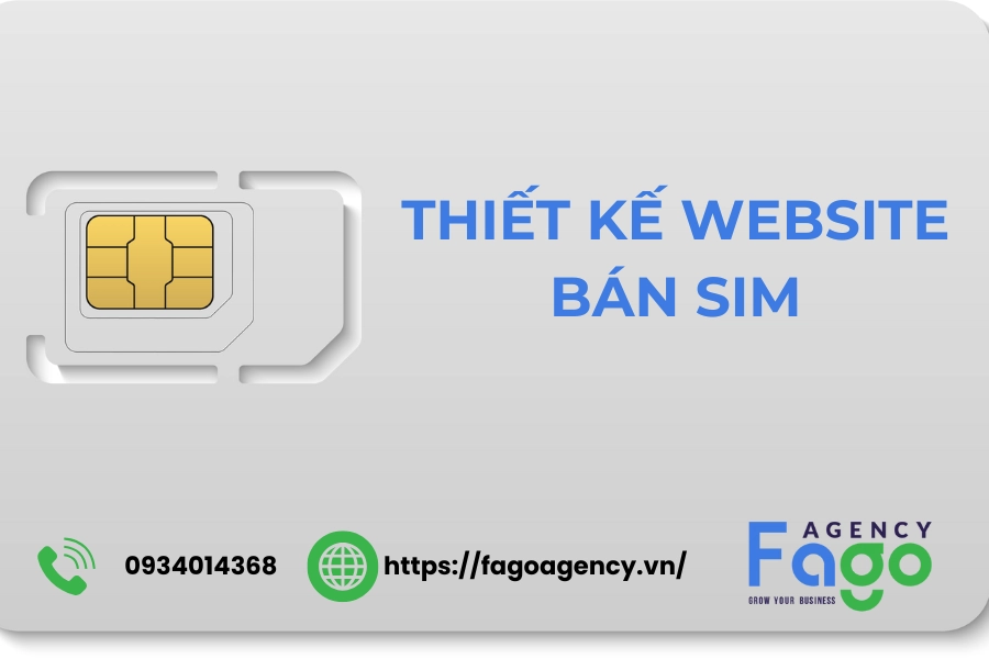 Thiết Kế Website Bán Sim Số Đẹp Uy Tín Và Chất Lượng