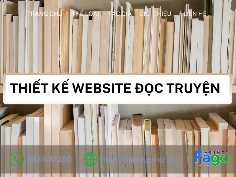 Thiết Kế Website Đọc Truyện Online Hấp Dẫn, Đem Lại Lợi Nhuận