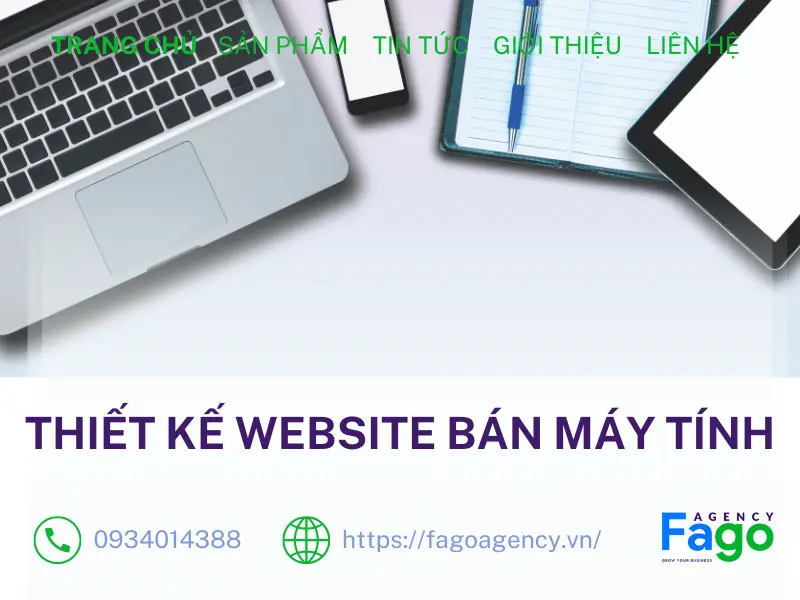 Thiết Kế Website Bán Máy Tính Độc Đáo | Tăng Doanh Thu Bán Hàng
